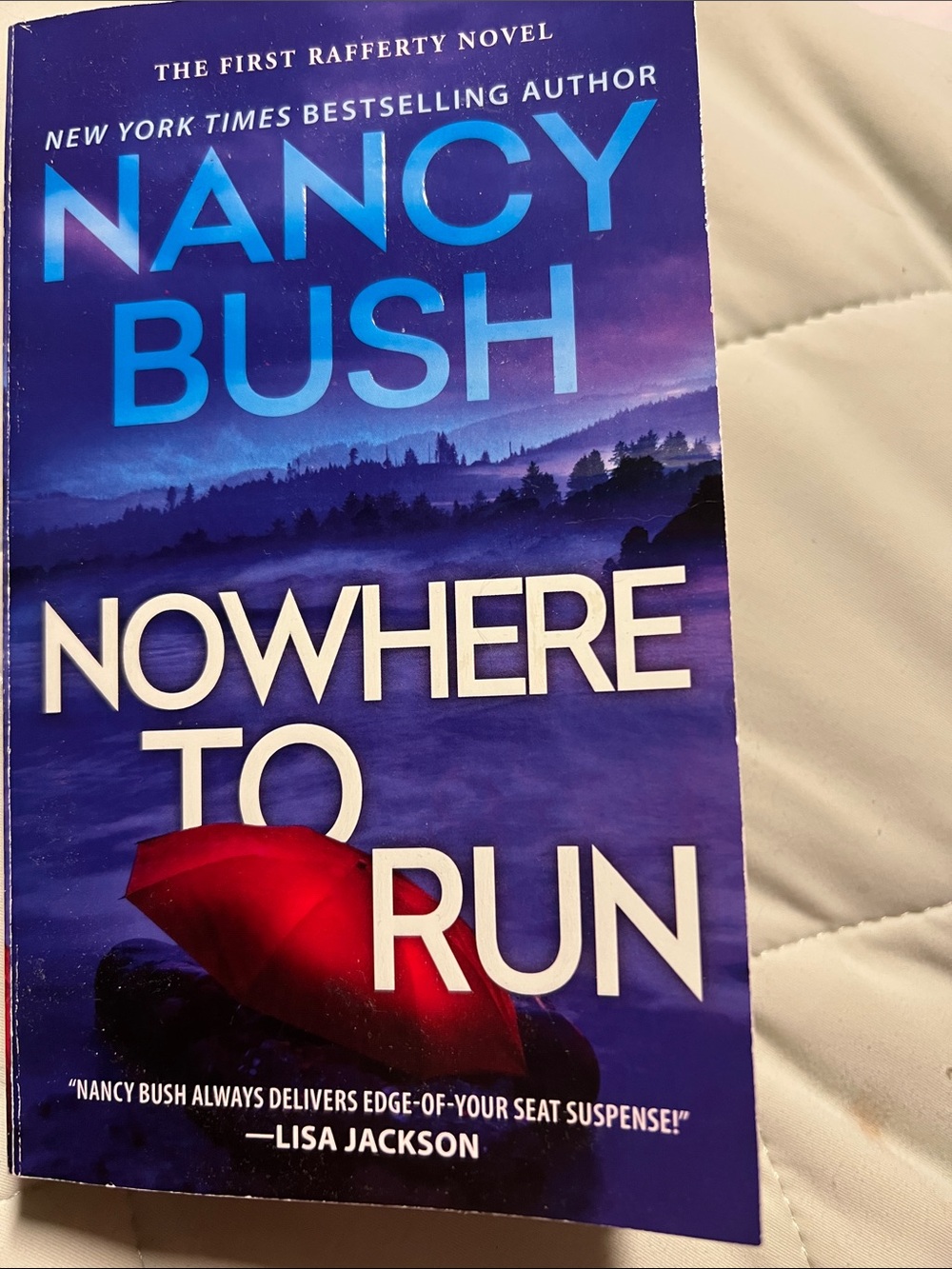 Nancy Bush "Nowhere to Run" Paperback Novel - Blue & Red Cover